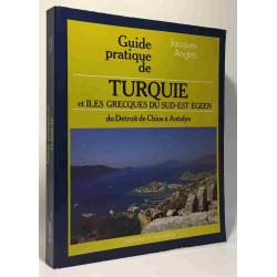 GUIDE PRATIQUE TURQUIE ILES GRECQUES SUD EST