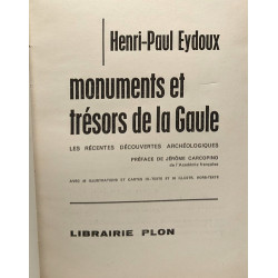 Monuments et trésors de la Gaule - les récentes découvertes...