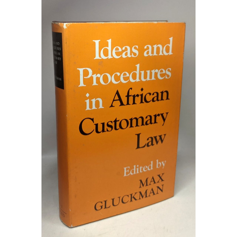Ideas and Procedures in African Customary Law. Studies Presented...