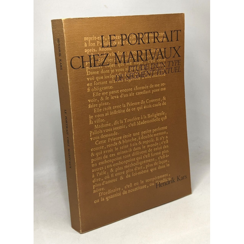 Le portrait chez Marivaux - étude d'un type de segment textuel -...