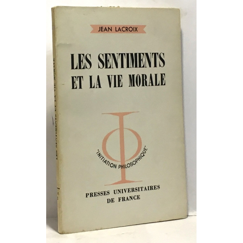 Les sentiments et la vie morale
