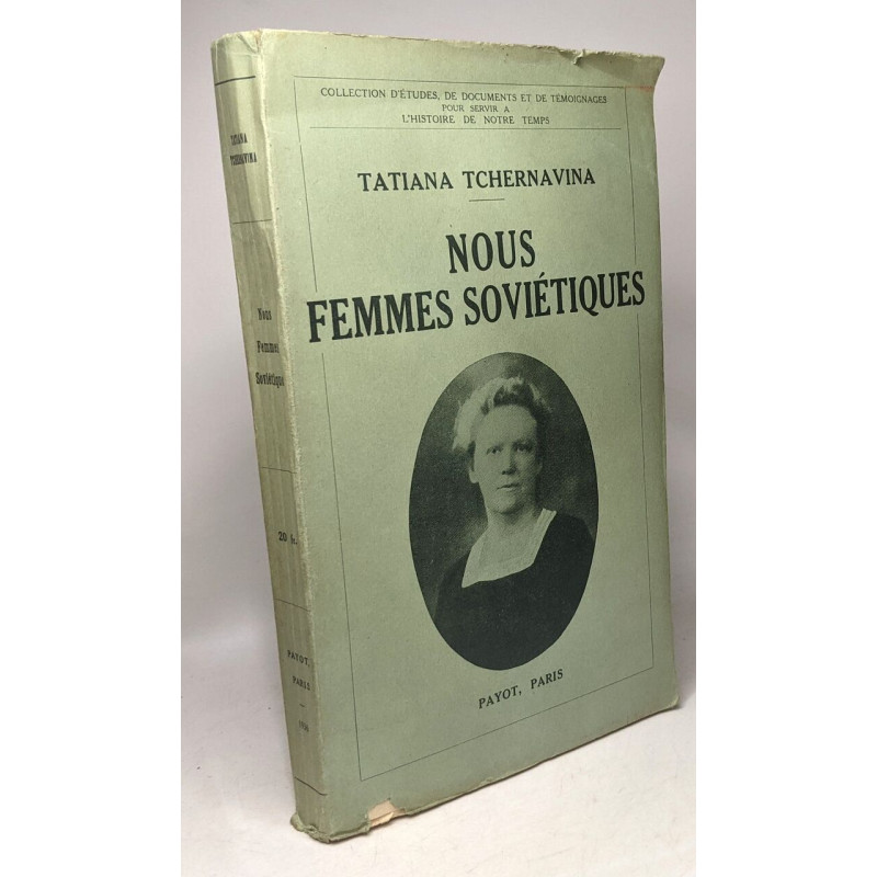 Nous femmes soviétiques - collection d'études de documents et de...