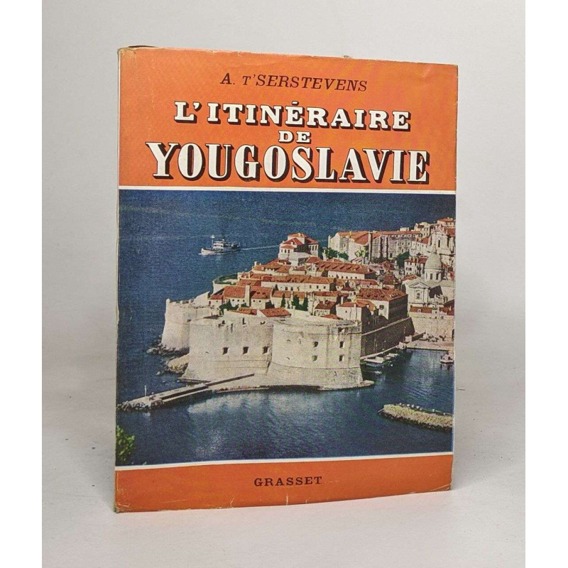 L'itinéraire de Yougoslavie