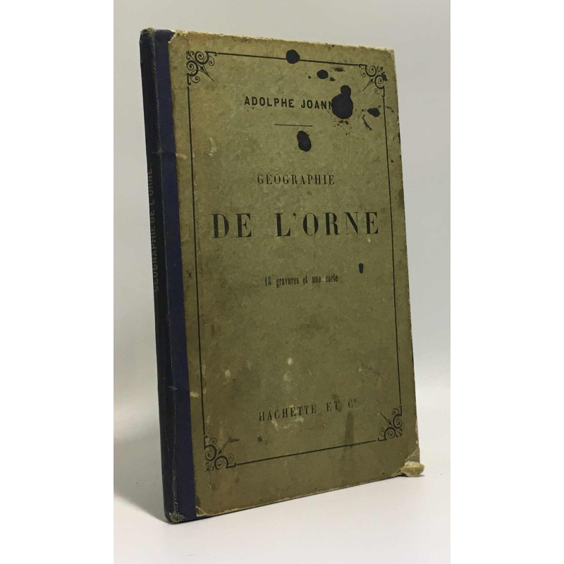 Géographie du département de l'Orne avec une carte coloriée et 13...