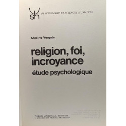 Religion foi incroyance --- Psychologie et sciences humaines