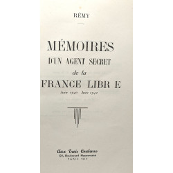 Mémoires d'un agent secret de la France Libre - juin 1940 juin 1942