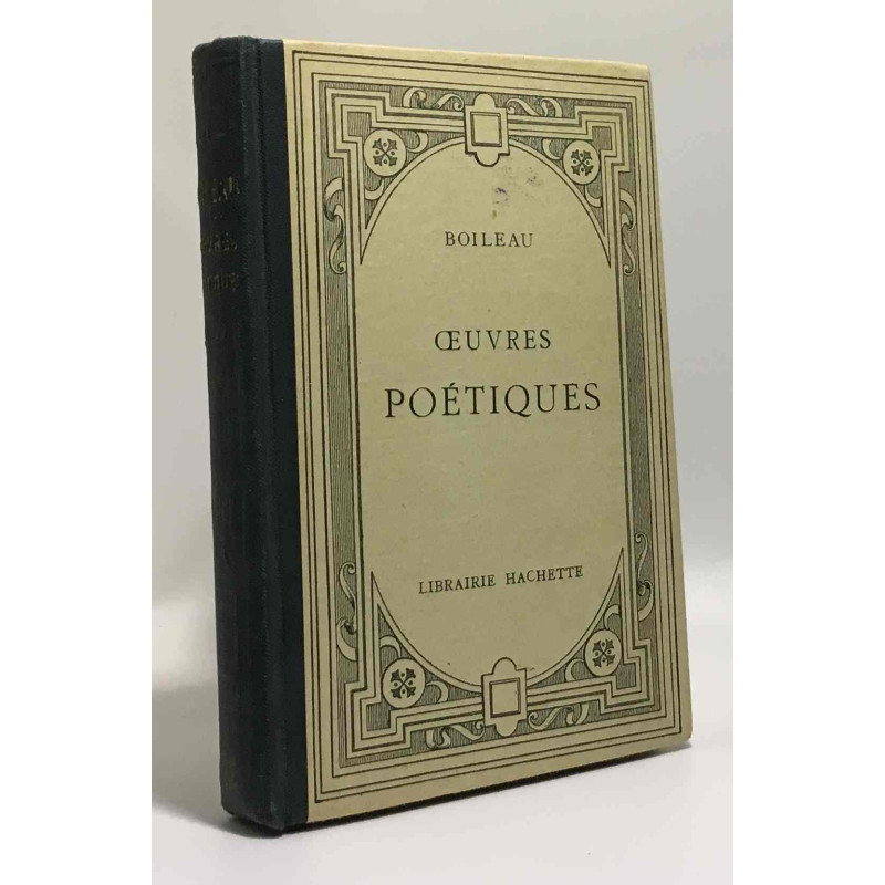 Oeuvres poétiques précédées d'une notice biographique et...