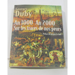 An 1000 an 2000 sur les traces de nos peurs