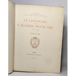 Le centenaire de l'algérie française (1830-1930)