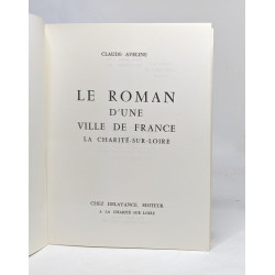 Le Roman D'une Ville De France - La Charité-sur-Loire