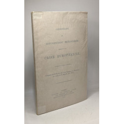 Correspondance du gouvernement britannique relative à la crise...