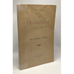 Le Franciscus d'Edgar Tinel --- étude d'esthétique et d'histoire