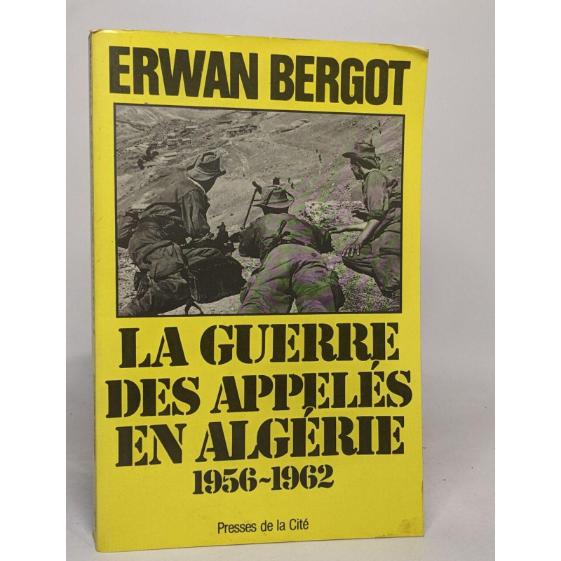 La Guerre Des Appelés En Algérie