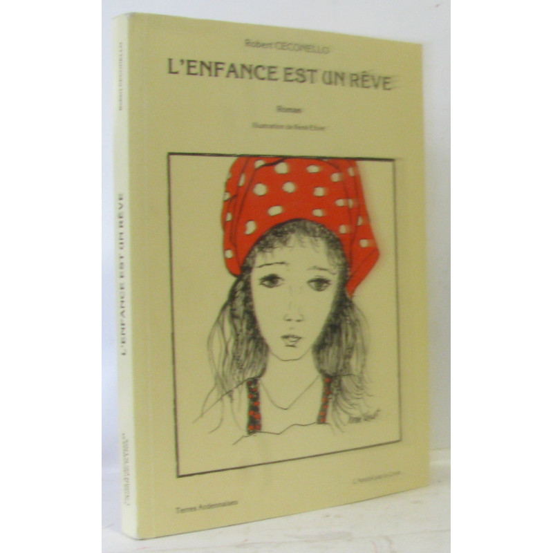 L'Enfance est un rêve