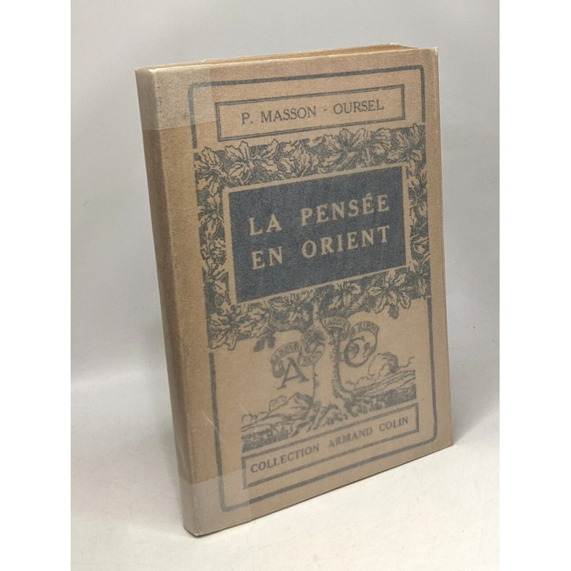 La Pensée en Orient / Collection Armand Colin N°225