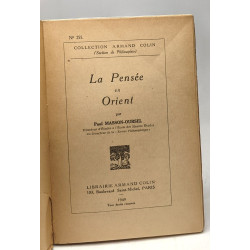 La Pensée en Orient / Collection Armand Colin N°225