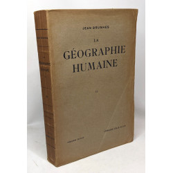 La géographie humaine - II monographes liaisons avec les...