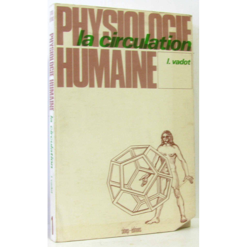 La Circulation (tome premier)