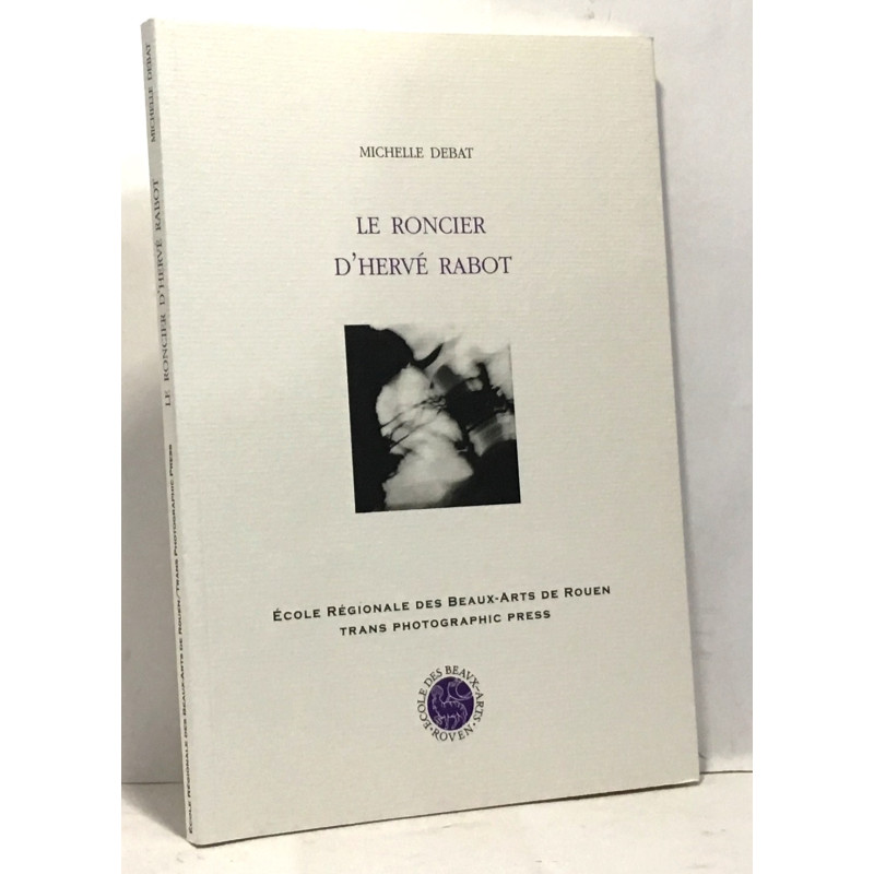 Le Roncier d'Hervé Rabot