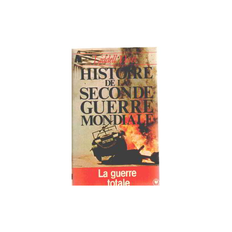 Histoire De La Seconde Guerre Mondiale