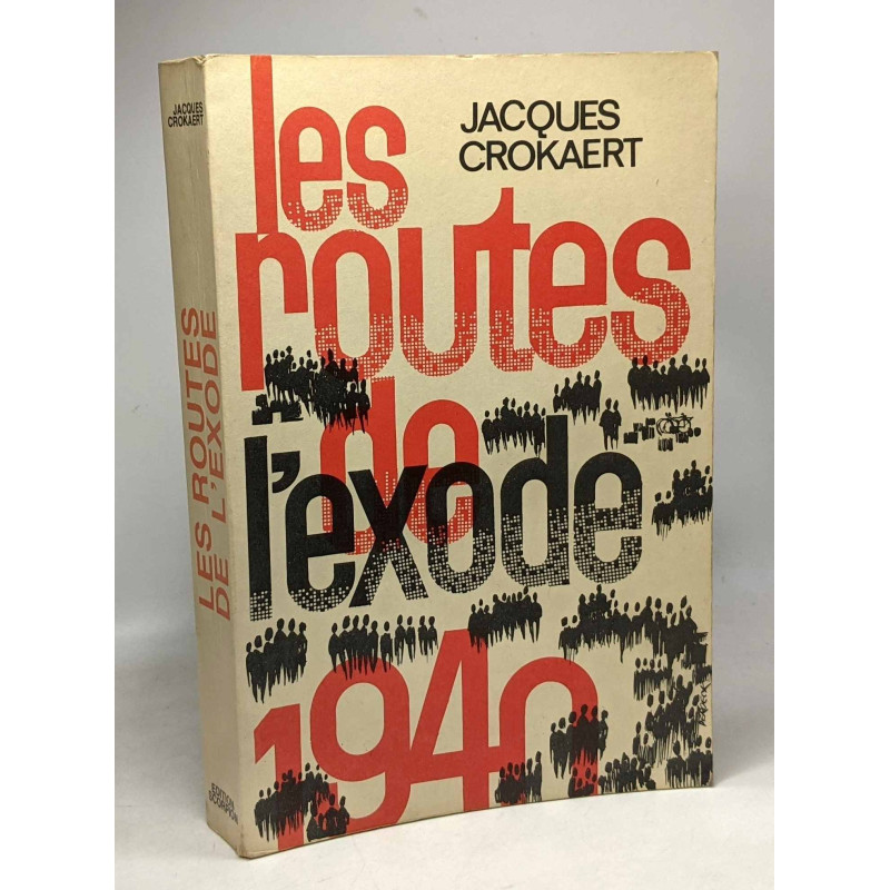 Les routes de l'exode 1940