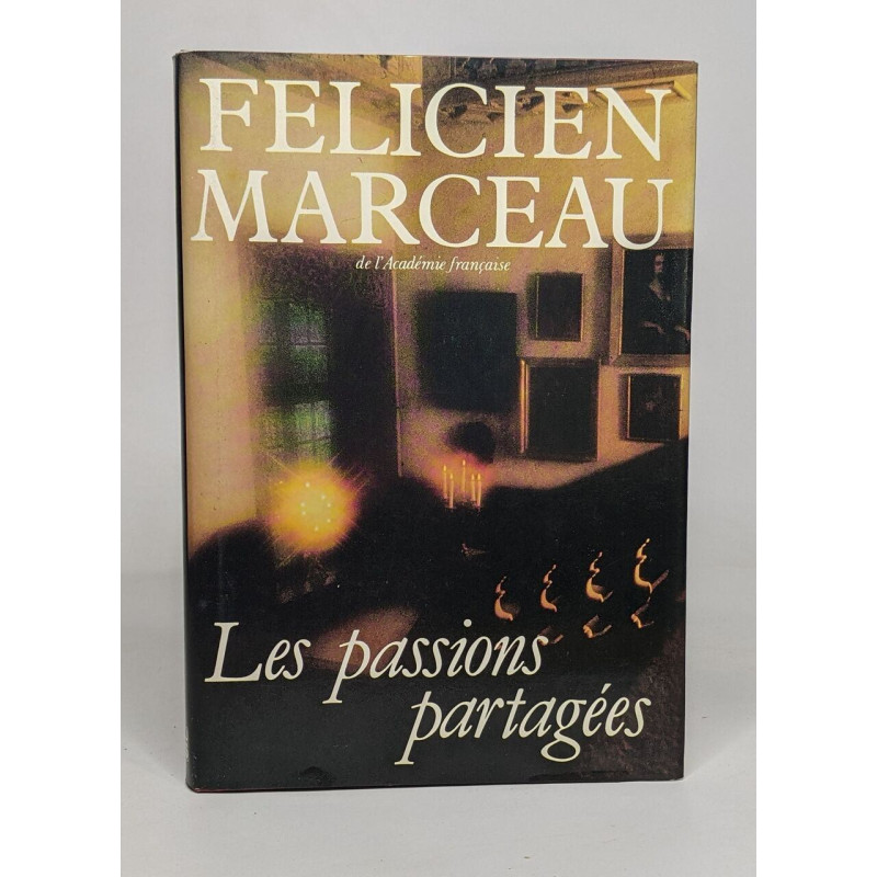 Les passions partagées roman