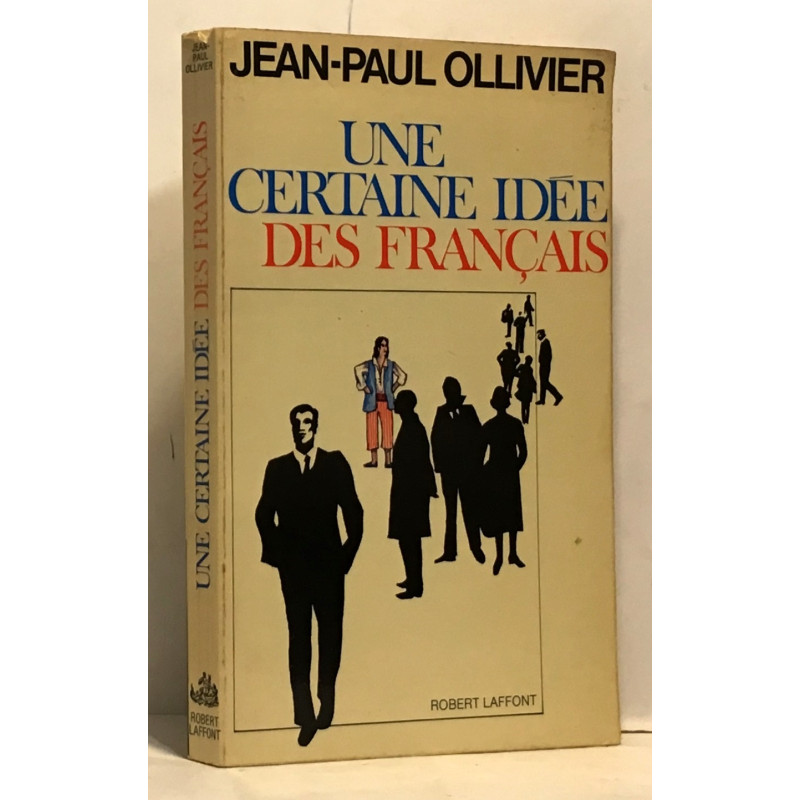 Une certaine idée des français