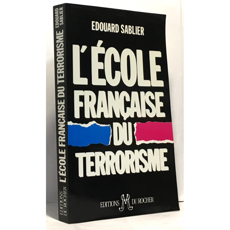 L'école française du terrorisme