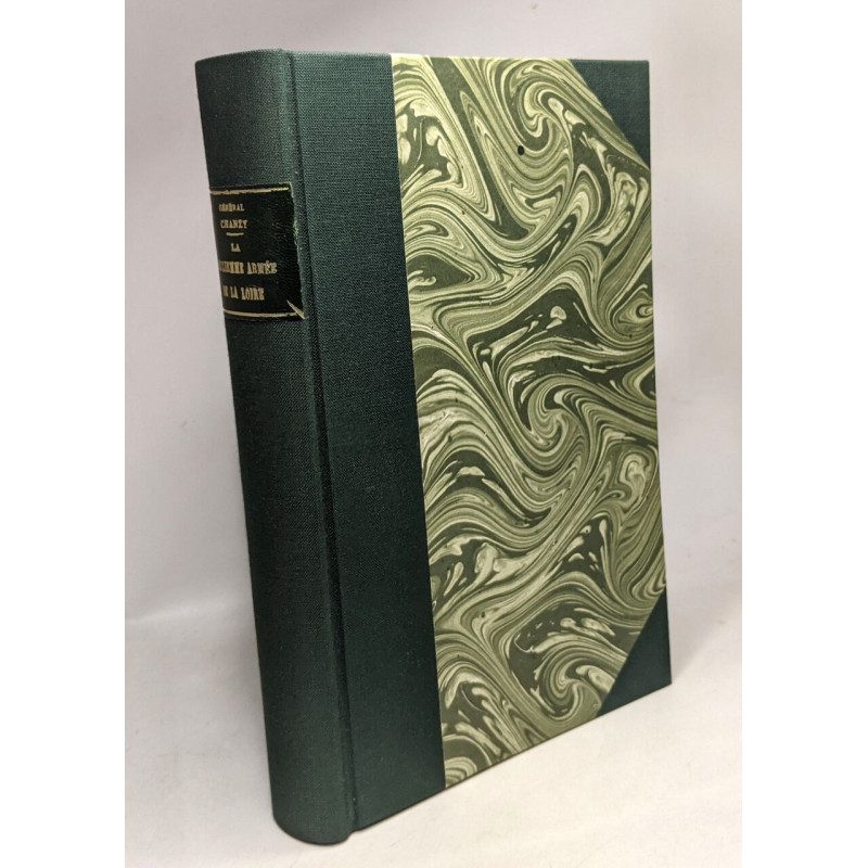 La deuxième armée de la Loire - Campagne de 1870-1871 --- 6e édition