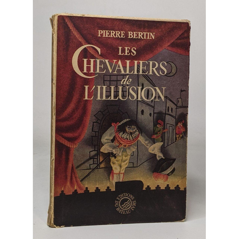 Les chevaliers de l'illusion