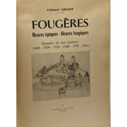 Fougères - Heures épiques - Heures tragiques - épisodes de son...