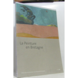 La peinture en Bretagne (Collection Patrimoine de la région Bretagne)