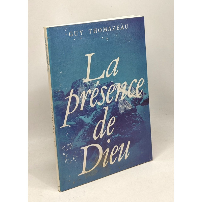 La presence de dieu