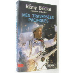 Mes traversées pacifiques