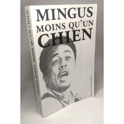 Moins qu'un chien