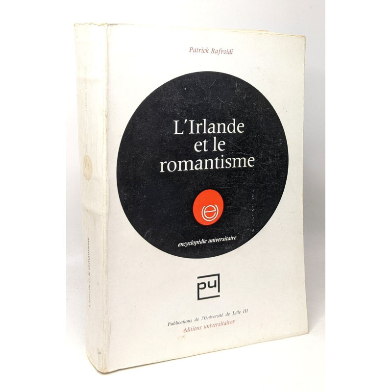 L'Irlande et le romantisme - encyclopédie universitaire- La...