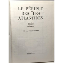 Le Périple des Iles Atlantides : Madère Açores Canaries
