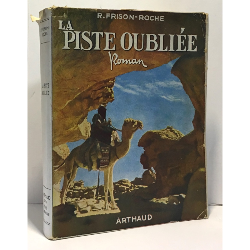 La piste oubliée