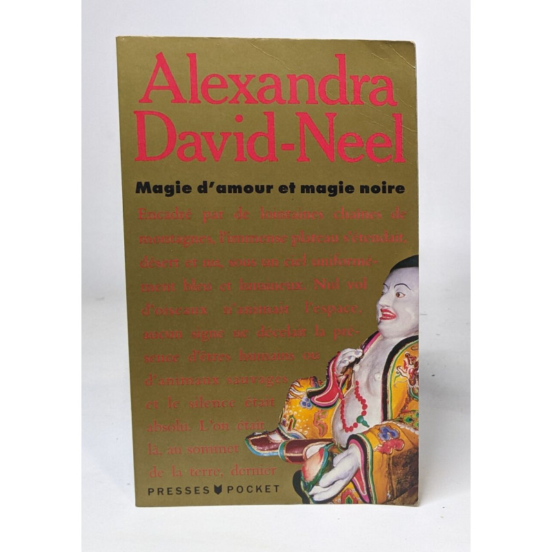 Magie d'amour et magie noire ou Le Tibet inconnu