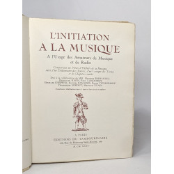 L'Initiation a la musique à l'usage des Amateurs de Musique et de...