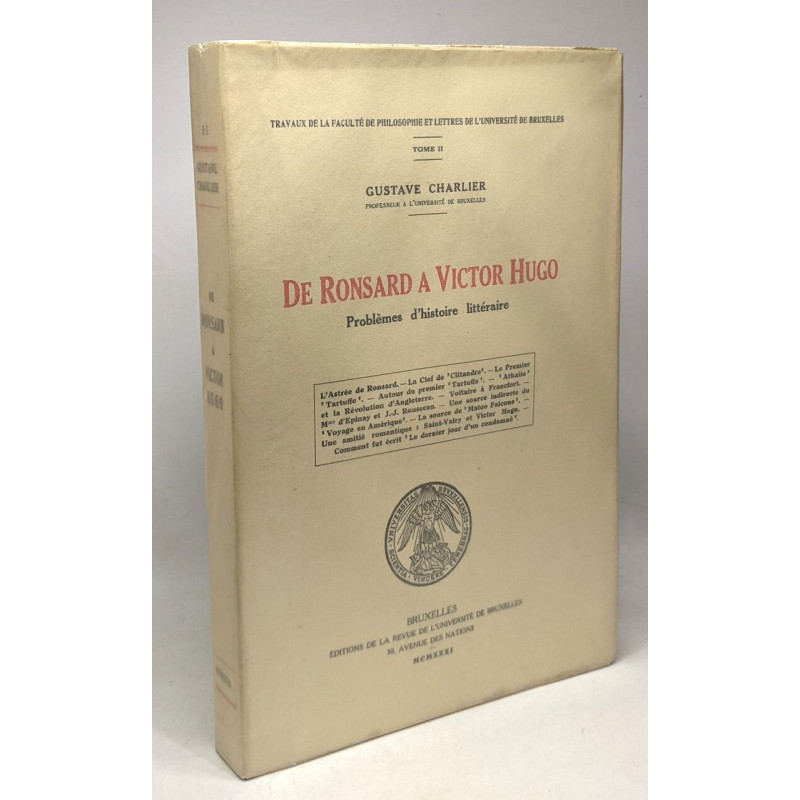 De Ronsard à Victor Hugo - problèmes d'histoire littéraire -...