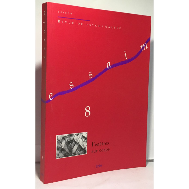 Essaim numéro 8 : Fenêtres sur corps - revue de psychanalyse