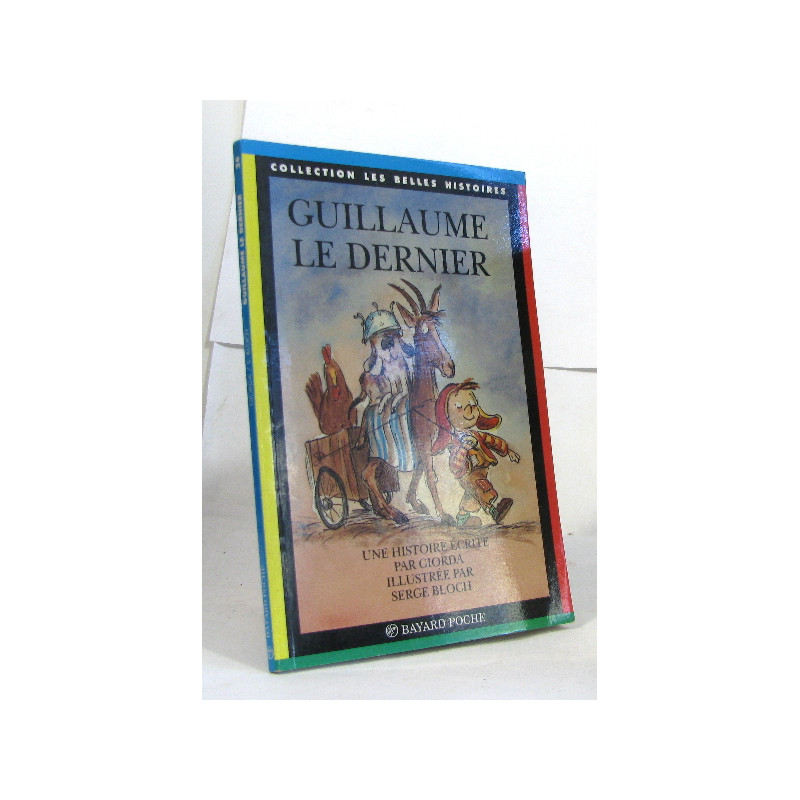 Guillaume le dernier