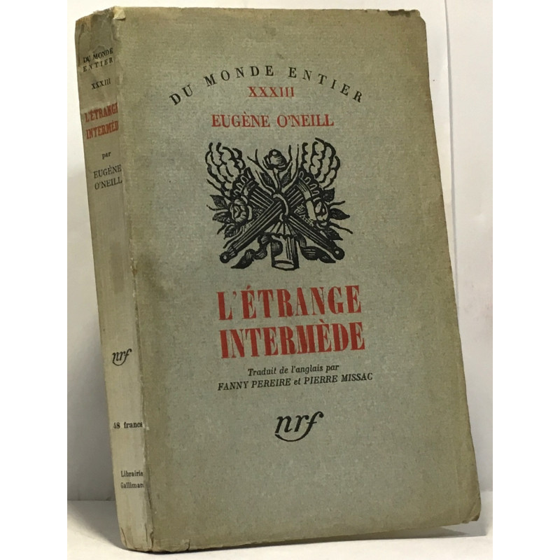 L'étrange intermède (strange interlude) pièce en neuf actes -...