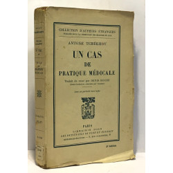 Un cas de pratique médicale - traduit par Denis Roche