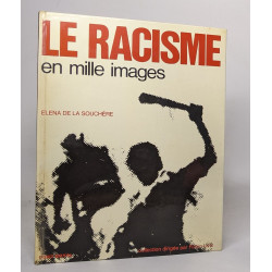 Le racisme en 1000 images