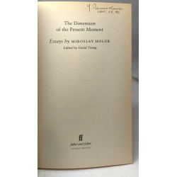 The Dimension of the Present Moment: And Other Essays