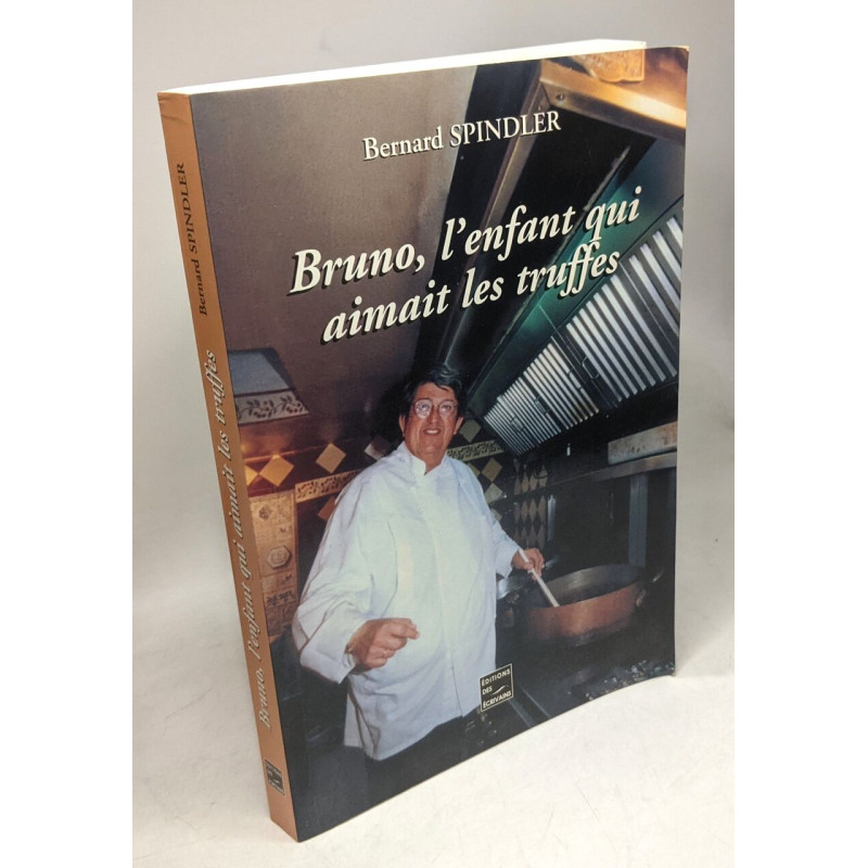 Bruno l'Enfant Qui Aimait les Truffes