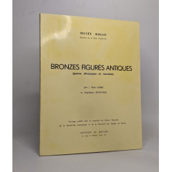 Bronzes figurés antiques (grecs étrusques et romains)