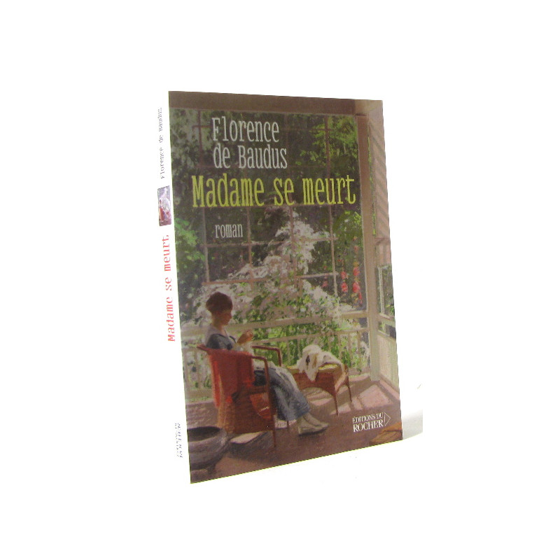 Madame se meurt